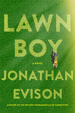 LAWN BOY BY JONATHAN EVISON