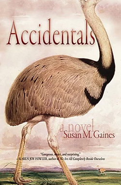 ACCIDENTALS BY SUSAN GAINES